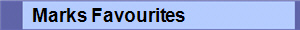   Marks Favourites
